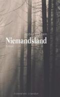 Ebook Niemandsland di Robert Eben, Eichenblatt Literatur edito da Books on Demand