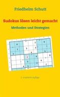 Ebook Sudokus lösen leicht gemacht di Friedhelm Schutt edito da Books on Demand