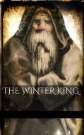 Ebook The Winter King di AA.VV. edito da AA.VV.