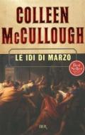 Ebook Le idi di marzo di Mccullough Colleen edito da BUR