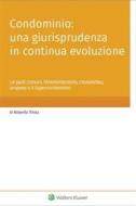 Ebook Condominio: una giurisprudenza in continua evoluzione di Roberto Triola edito da Utet Giuridica
