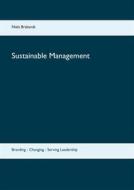 Ebook Sustainable Management di Niels Brabandt edito da Books on Demand