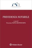Ebook Previdenza notarile di Vincenzo Pappa Monteforte edito da Cedam