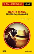 Ebook Terrore al villaggio (Il Giallo Mondadori) di Wade Henry edito da Mondadori