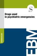 Ebook Drugs Used in Psychiatric Emergencies di Sics Editore edito da SICS