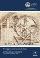 Ebook Tecnica e Umanesimo di AA.VV. edito da EDUCatt