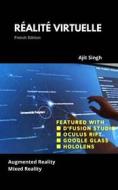 Ebook Réalité Virtuelle di Ajit Singh edito da Babelcube Inc.