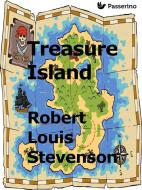 Ebook Treasure Island di Robert Louis Stevenson edito da Passerino Editore