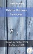 Ebook Bibbia Italiano Francese di Truthbetold Ministry edito da TruthBeTold Ministry