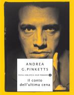 Ebook Il conto dell'ultima cena di Pinketts Andrea G. edito da Mondadori
