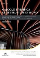 Ebook Calcolo e verifica di strutture di legno III ediz. di Bruno Zan edito da Dario Flaccovio Editore