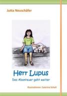 Ebook Herr Lupus di Jutta Neuschäfer edito da Books on Demand