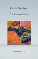 Ebook La Locandiera di Carlo Goldoni edito da Publisher s16846