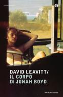 Ebook Il corpo di Jonah Boyd di Leavitt David edito da Mondadori