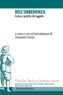 Ebook Dell'obbedienza. Forme e pratiche del soggetto di AA. VV. edito da Franco Angeli Edizioni