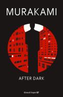 Ebook After Dark (versione italiana) di Murakami Haruki edito da Einaudi