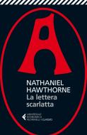 Ebook La lettera scarlatta di Nathaniel Hawthorne edito da Feltrinelli Editore