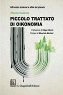 Ebook Piccolo trattato di oikonomia di Pierre Calame edito da Giappichelli Editore