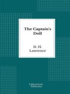 Ebook The Captain&apos;s Doll di D.H. Lawrence edito da Librorium Editions