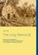 Ebook The Long Silence (2) di Stephan Merk edito da Books on Demand