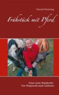 Ebook Frühstück mit Pferd di Hannah Flemming edito da Books on Demand