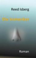 Ebook Die Vomeriker di Reed Isberg edito da Books on Demand