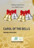 Ebook CAROL OF THE BELLS di ROBERTO GALLI edito da RGPERCUSSIONMUSIC
