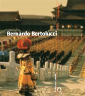 Ebook Bernardo Bertolucci di Stefano Socci edito da Il Castoro Editrice