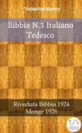 Ebook Bibbia N.3 Italiano Tedesco di Truthbetold Ministry edito da TruthBeTold Ministry