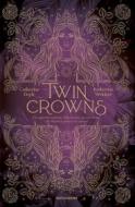 Ebook Twin Crowns di Webber Katherine, Doyle Catherine edito da Mondadori