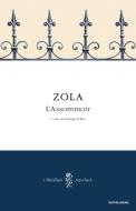 Ebook L'Assommoir di Zola Émile edito da Mondadori