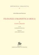 Ebook Filologia umanistica greca. II di Meschini Pontani  Anna edito da Edizioni di Storia e Letteratura