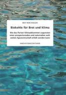 Ebook Biokohle für Brot  und Klima di Beat René Roggen edito da Books on Demand