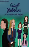 Ebook Girl Rebels di Mathea Ella Doll edito da Books on Demand
