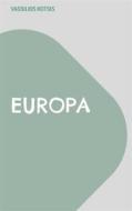 Ebook Europa di Vassilios Kotsis edito da Books on Demand