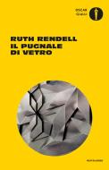 Ebook Il pugnale di vetro di Rendell Ruth edito da Mondadori