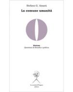 Ebook La comune umanità di Stefano G. Azzarà edito da La scuola di Pitagora