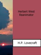 Ebook Herbert West Reanimator di H.P. Lovecraft edito da Enrico Conti