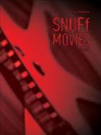 Ebook Snuff movies (racconti raccolti 2012) di Fabrizio Bellanca edito da Youcanprint