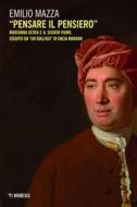 Ebook “Pensare il pensiero” di Emilio Mazza edito da Mimesis Edizioni