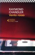 Ebook Vento rosso di Chandler Raymond edito da Feltrinelli Editore