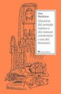 Ebook Glossario del contado isolano e dei comuni contermini a uso dei forestieri di Pino Sbalchiero edito da Ronzani Editore