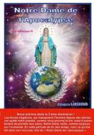 Ebook Notre Dame de l&apos;Apocalypse di Jacques LARGEAUD edito da Books on Demand