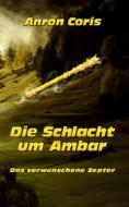 Ebook Das verwunschene Zepter di Anron Coris edito da Books on Demand