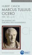 Ebook Marcus Tullius Cicero (106–43 v. u. Z.) di Hubert Cancik edito da Koenigshausen & Neumann