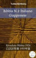 Ebook Bibbia N.2 Italiano Giapponese di Truthbetold Ministry edito da TruthBeTold Ministry
