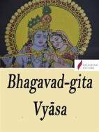 Ebook Bhagavad-gita di Vy?sa edito da Passerino