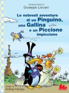 Ebook Le notevoli avventure di un Pinguino di Giuseppe Lisciani edito da Gallucci