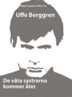 Ebook De våta systrarna kommer åter di Uffe Berggren edito da Books on Demand