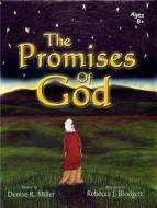 Ebook The Promises of God di Denise R. Miller edito da Zion Christian Publishers